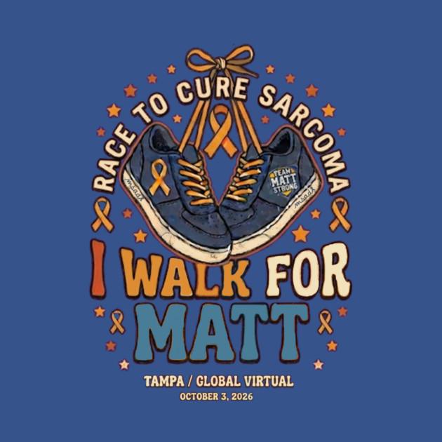I Walk For Matt