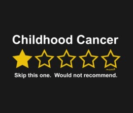 Childhood Cancer One Star Review Childhood Cancer One Star Review